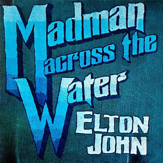 Madman Across The Water (Limited Edition VMP Exclusive 'Blue Jean Baby' Vinyl)
